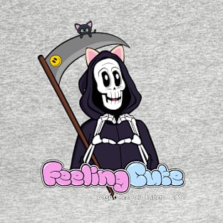 Grim Reaper and His Black Cat Feeling Cute T-Shirt